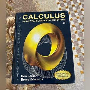 Calculus Early Transcendental Functions 6e Hardcover Ron Larson/Bruce’s Edward’s
